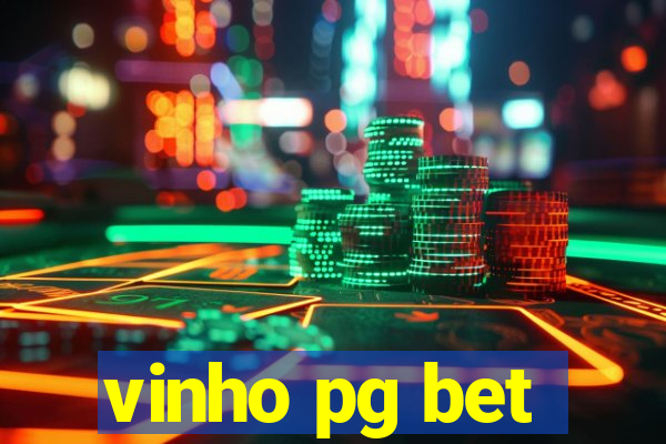 vinho pg bet